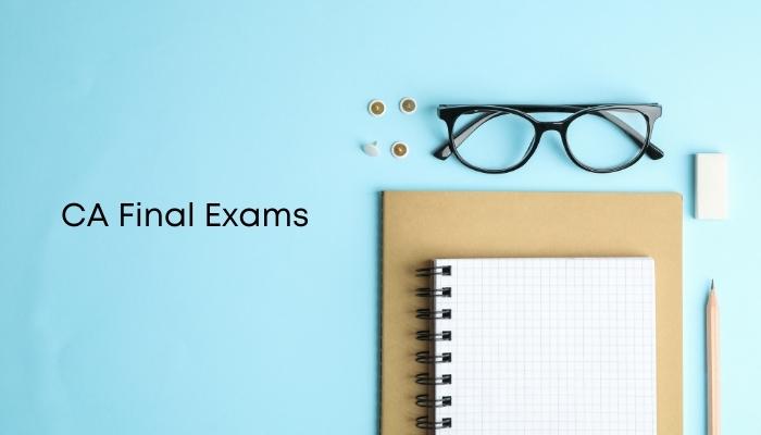 CA Final Exams Study Tips